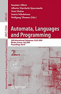 Automata, Languages and Programming: 36th International Colloquium, Icalp 2009, Rhodes, Greece, July 5-12, 2009, Proceedings, Part II