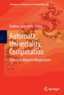 Automata, Universality, Computation: Tribute to Maurice Margenstern