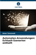 Automaten-Anwendungen: Echtzeit-Szenarien enth?llt