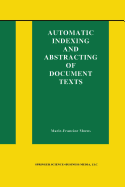 Automatic Indexing and Abstracting of Document Texts