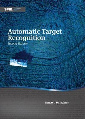 Automatic Target Recognition - Schachter, Bruce J.