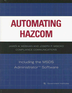 Automating Hazcom: Including the Msds Administrator Software
