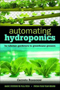 Automating Hydroponics: For Kitchen gardeners to Greenhouse Growers