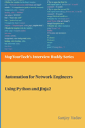 Automation for Network Engineers Using Python and Jinja2: Automation for Network Engineers Using Python and Jinja2