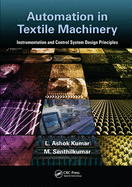 Automation in Textile Machinery: Instrumentation and Control System Design Principles