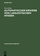 Automatischer Erwerb Von Linguistischem Wissen