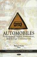 Automobiles: Performance, Safety Assessment & Energy Consumption