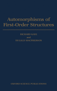 Automorphisms of First-Order Structures
