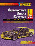 Automotive Brake Systems - Eichhorn, Lane, and Layne, Ken, and Erjavec, Jack