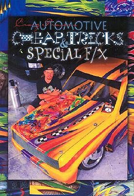 Automotive Cheap Tricks and Special F/X - Fraser, Craig, and Kosmoski, Jon (Foreword by)