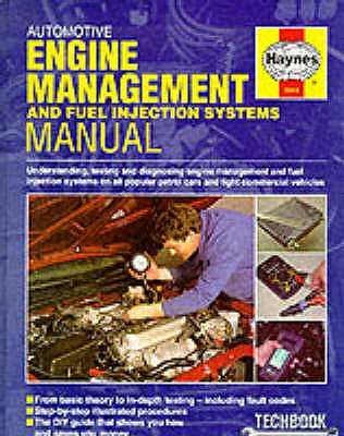 Automotive Engine Management and Fuel Injection Manual - White, Charles