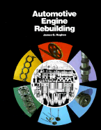 Automotive Engine Rebuilding - Hughes, James G