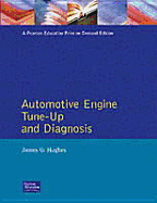 Automotive Engine Tune-Up and Diagnosis