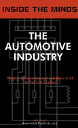 Automotive Industry: Industry Leaders Discuss the Future of the Automotive World