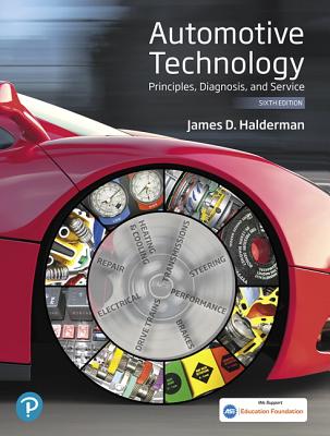 Automotive Technology: Principles, Diagnosis, and Service - Halderman, James