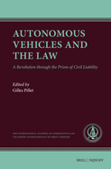 Autonomous Vehicles and the Law