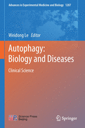 Autophagy: Biology and Diseases: Clinical Science