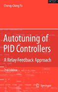 Autotuning of Pid Controllers: A Relay Feedback Approach