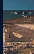 Autour de La Grece