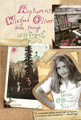Autumn Winifred Oliver Does Things Different - Tubb, Kristin O'Donnell