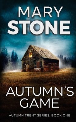 Autumn's Game - Stone, Mary