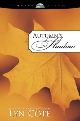 Autumn's Shadow - Cote, Lyn