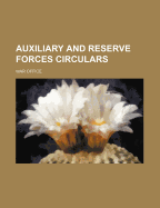 Auxiliary and Reserve Forces Circulars