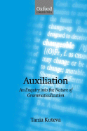 Auxiliation: An Enquiry Into the Nature of Grammaticalization