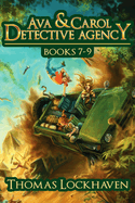Ava & Carol Detective Agency: Books 7-9 (Ava & Carol Detective Agency Series Book 3) 2023 Cover Version