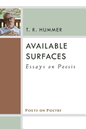 Available Surfaces: Essays on Poesis