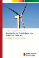 Avaliao da Fiabilidade em Turbinas Elicas