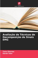 Avalia??o de T?cnicas de Decomposi??o de Sinais EMG