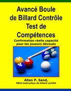 Avance Boule de Billard Controle Test de Competences: Confirmation relle capacit pour les joueurs dvous