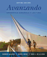 Avanzando: Gramtica Espaola Y Lectura