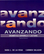 Avanzando: Gramatica ESP~Anola y Lectura