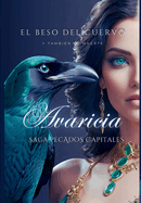 Avaricia: Avaricia