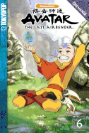 Avatar: The Last Airbender, Volume 6 - DiMartino, Michael Dante, and Kanietzko, Bryan (Creator)