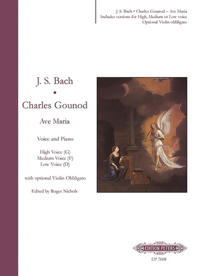 Ave Maria for Voice and Piano (Vn. Ad Lib.) (3 Keys in One -- High/Med./Low Voice): Lat/Fr/Eng - Bach, Johann Sebastian (Composer), and Gounod, Charles (Composer), and Nichols, Roger (Composer)