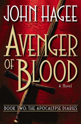 Avenger of Blood - Hagee, John