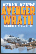 Avenger Wrath: Warthog in Afghanistan