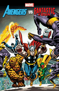 Avengers vs. Fantastic Four