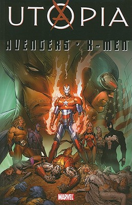 Avengers / X-Men: Utopia - Fraction, Matt (Text by)