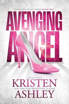 Avenging Angel - Ashley, Kristen