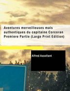 Aventures Merveilleuses Mais Authentiques Du Capitaine Corcoran Premi Re Partie