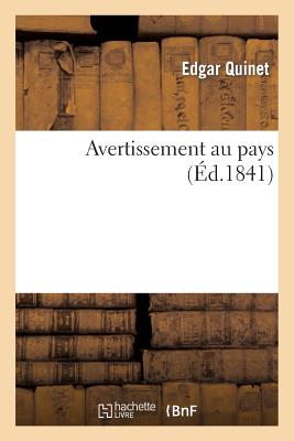 Avertissement Au Pays - Quinet, Edgar