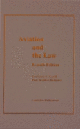 Aviation and the Law, 4th Ed - Gesell, Laurence