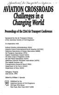 Aviation Crossroads: Challenges in a Changing World