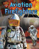 Aviation Firefighters