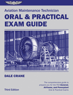 Aviation Maintenance Technician Oral & Practical Exam Guide