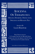 Avicenna on Therapeutics: Diseases, Disorders, Obstructions, Swellings and Managing Pain